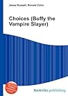 Choices (Buffy the Vampire Slayer)