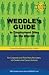 WEDDLE's Guide to Employment Sites on the Internet: For Corporate and Third Party Recruiters, Job Seekers and Career Activists