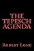 The Tepesch Agenda