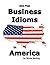 Business Idioms in America