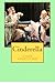 Cinderella: a new adaptation