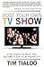 Host Your Own TV Show by Tim Tialdo