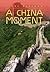 A China Moment by Clare Bagshaw