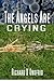 The Angels Are Crying