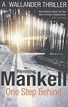 One Step Behind by Henning Mankell