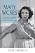 Mary Wickes: I Know I've Seen That Face Before (Hollywood Legends Series)