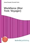 Workforce (Star Trek: Voyager)