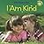 I Am Kind (Little Stars: My Behavior)