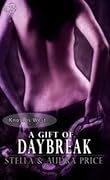 A Gift of Daybreak
