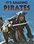 Pirates (It's Amazing!)