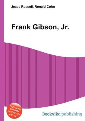 Frank Gibson, Jr.