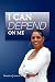 I Can Depend on Me by Sharron Jamison