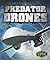 Predator Drones (Epic Books: Military Vehicles)