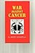 War Against Cancer: Holistic Approach
