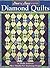 Sweet 'n Sassy Templates(R) Diamond Quilts: New and Exciting Techniques to Create Diamond-shaped Blocks (Landauer)