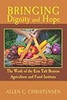 Bringing Dignity and Hope: The Work of the Ezra Taft Benson Agriculture and Food Institute