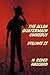 The Allan Quatermain Omnibus Volume II, including the following novels (complete and unabridged) The Ivory Child, The Ancient Allan, She And Allan, ... Gods; and the following short stories (comp
