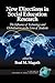 New Directions in Social Education Research: The Influence of Technology and Globalization on the Lives of Students (Research in Social Education)