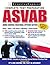 ASVAB: The Complete Prepara...