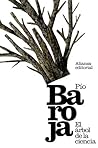 El árbol de la ciencia by Pío Baroja