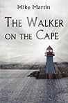The Walker on the Cape (Sgt. Windflower Mystery, #1)