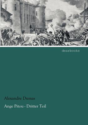 Ange Pitou, Dritter Teil (Paperback)