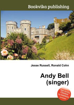 Andy Bell (Singer)