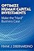 Optimize Human Capital Investments by Frank J. DiBernardino
