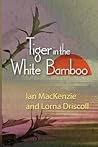 The Tiger in the White Bamboo