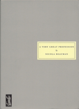 A Very Great Profession (Paperback)
