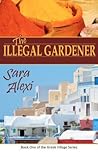 The Illegal Gardener