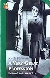 A Very Great Profession: The Woman's Novel 1914-39