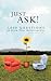 Just Ask!: 1,000 Questions to Grow Your Relationship
