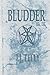 Bludder (Aerolith Adventures #3)