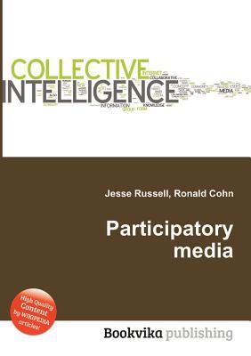 Participatory Media