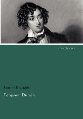 Benjamin Disraeli (German Edition)