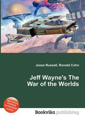 Jeff Wayne's the War of the Worlds