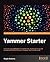 Yammer Starter by Ralph Roberts