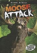 Moose Attack