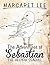 The Adventures of Sebastian...