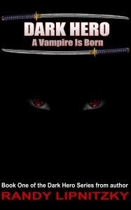 Dark Hero (A Vampire Is Born)