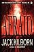 Afraid by Jack Kilborn