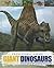 Giant Dinosaurs (Prehistoric Safari)