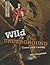 Wild Underground: Caves and Caving (Adventure Outdoors)