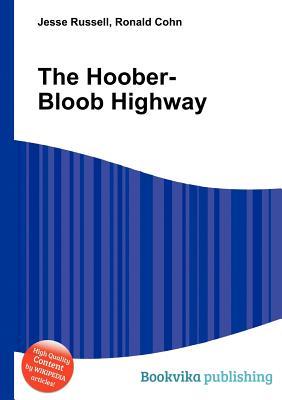 The Hoober-Bloob Highway