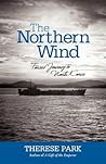 The Northern Wind: Forced Journey to North Korea