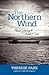 The Northern Wind by Therese Park