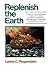 Replenish the Earth: A History of Organized Religion's Treatment of Animals and Nature