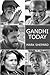 Gandhi Today: A Report on Mahatma Gandhi's Successors