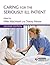 Caring for the Seriously Il...